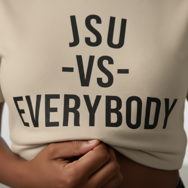 20260814124355-1f197ddc-fc2d-6bec-aa32-0e8e184439ad.png JSU vs Everybody Font Jersey Short Sleeve Tee