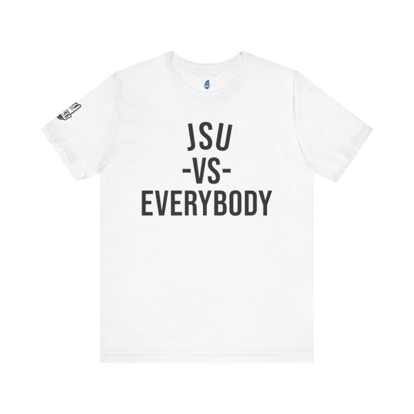 3646287553019931284_2048.jpeg JSU vs Everybody Font Jersey Short Sleeve Tee