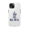 JSU vs All Ya'll Tiger White Navy Cell Phone Case