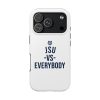JSU vs Everybody Tiger White Navy Cell Phone Case