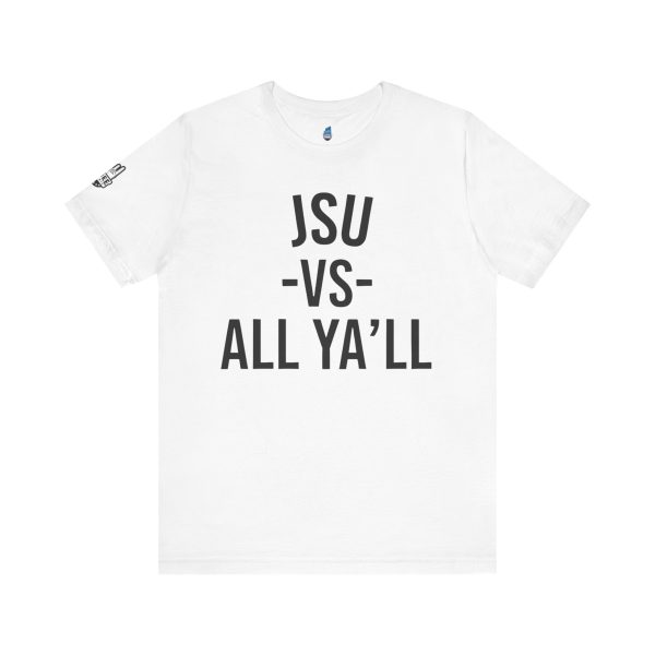 9353962587610842767_2048.jpeg JSU vs All Ya'll Font Jersey Short Sleeve Tee